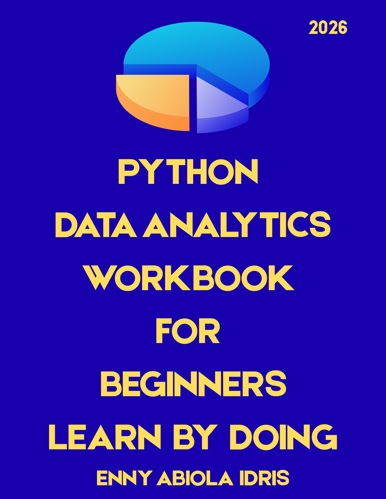 PYTHON DATA ANALYTICS FOR BEGINNERS, LEARN BY DOING (3)